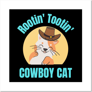 Rootin Tootin Cowboy Cat Feline Funny Cute Kitty Kitten Country Hat Lovers Posters and Art